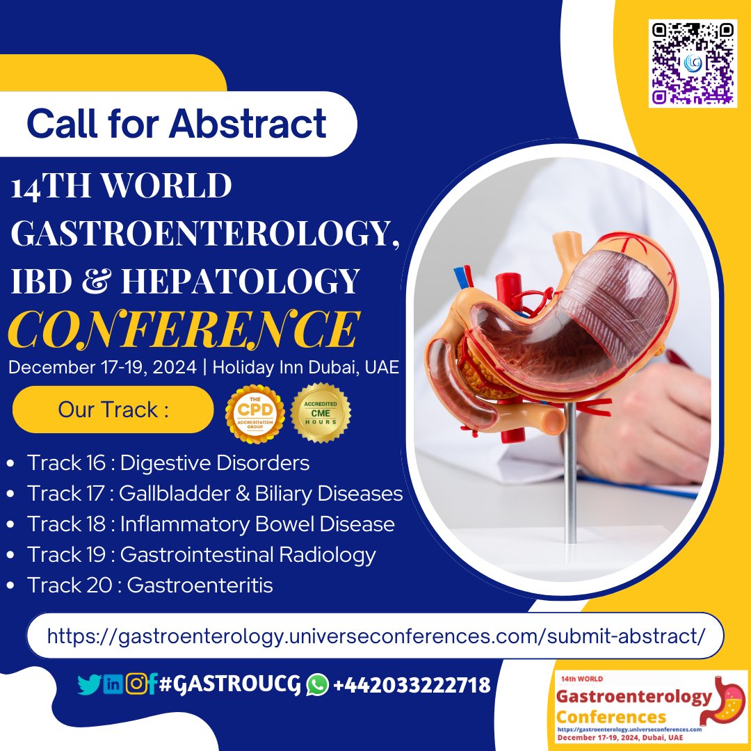 gastro_ucg's tweet image. #Callforabstract
14th World Gastroenterology, IBD &amp;amp; Hepatology Conference from Dec 17-19, 2024, in Dubai, UAE &amp;amp; Virtual
…troenterology.universeconferences.com/gasthttps://wa…
#Gastroesophageal #FunctionalGI #Cholelithiasis #BiliaryHealth #CrohnsWarrior #IBDStrong #GutHealth #GastroRadiology