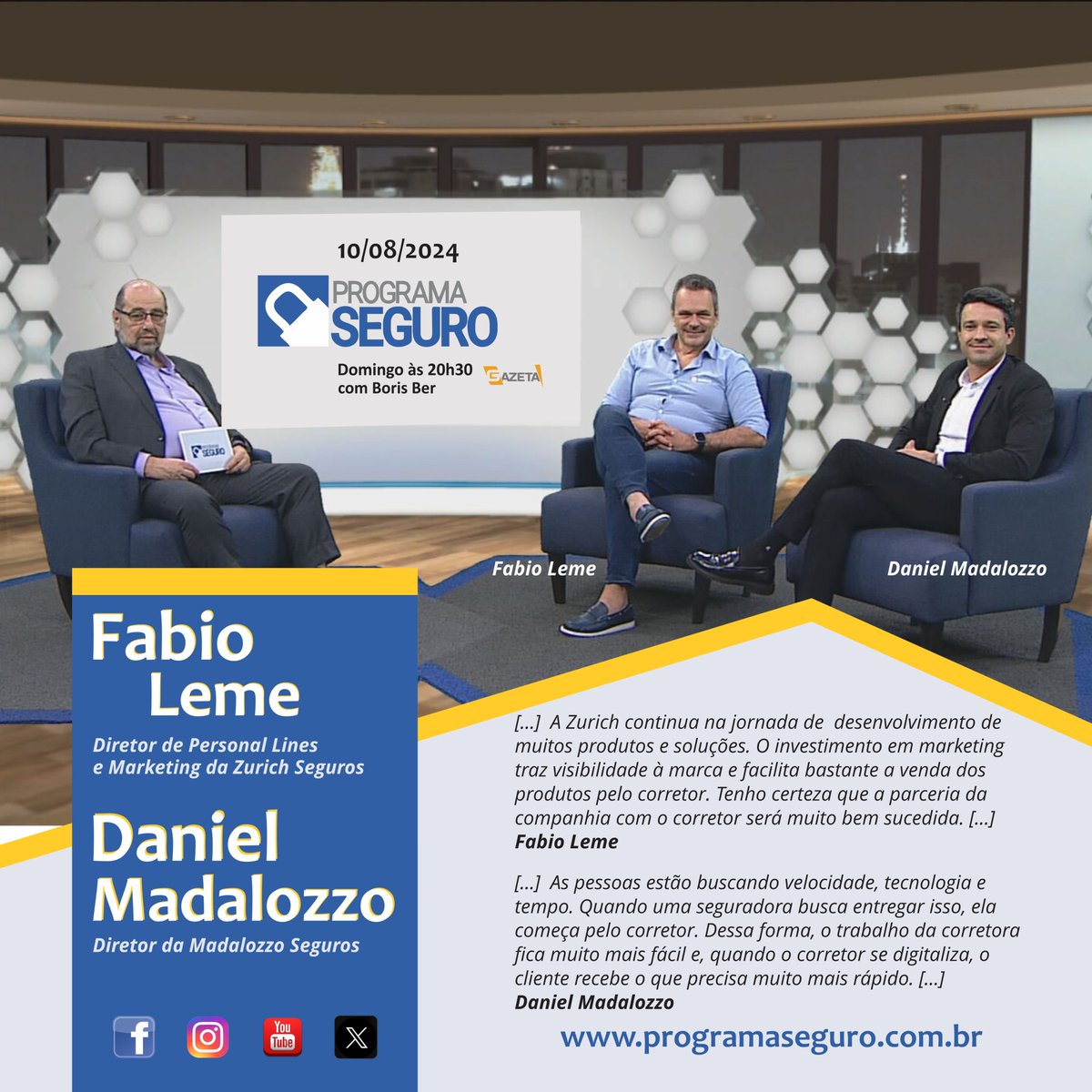 programaseguro's tweet image. Neste domingo no Programa Seguro, Boris Ber conversa com FABIO LEME - Diretor de Personal Lines e Marketing da Zurich Seguros e DANIEL MADALOZZO - Diretor da Madalozzo Seguros. Mais uma entrevista imperdível! 
Anote na sua agenda, assista! Atualize-se!
