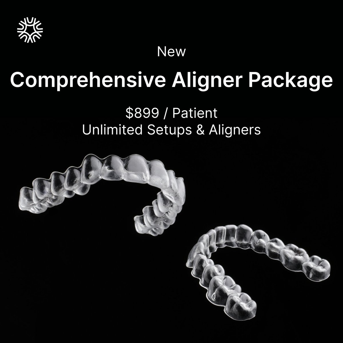 Introducing our new aligner package at a breakthrough price - unlimited aligners and setups for $899
