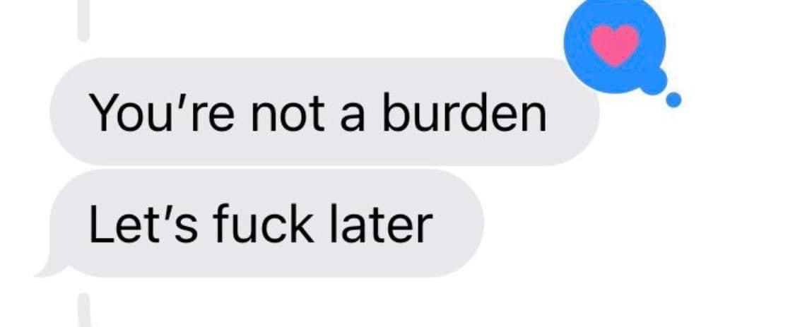 Words of affirmation + Acts of service that I want to receive: