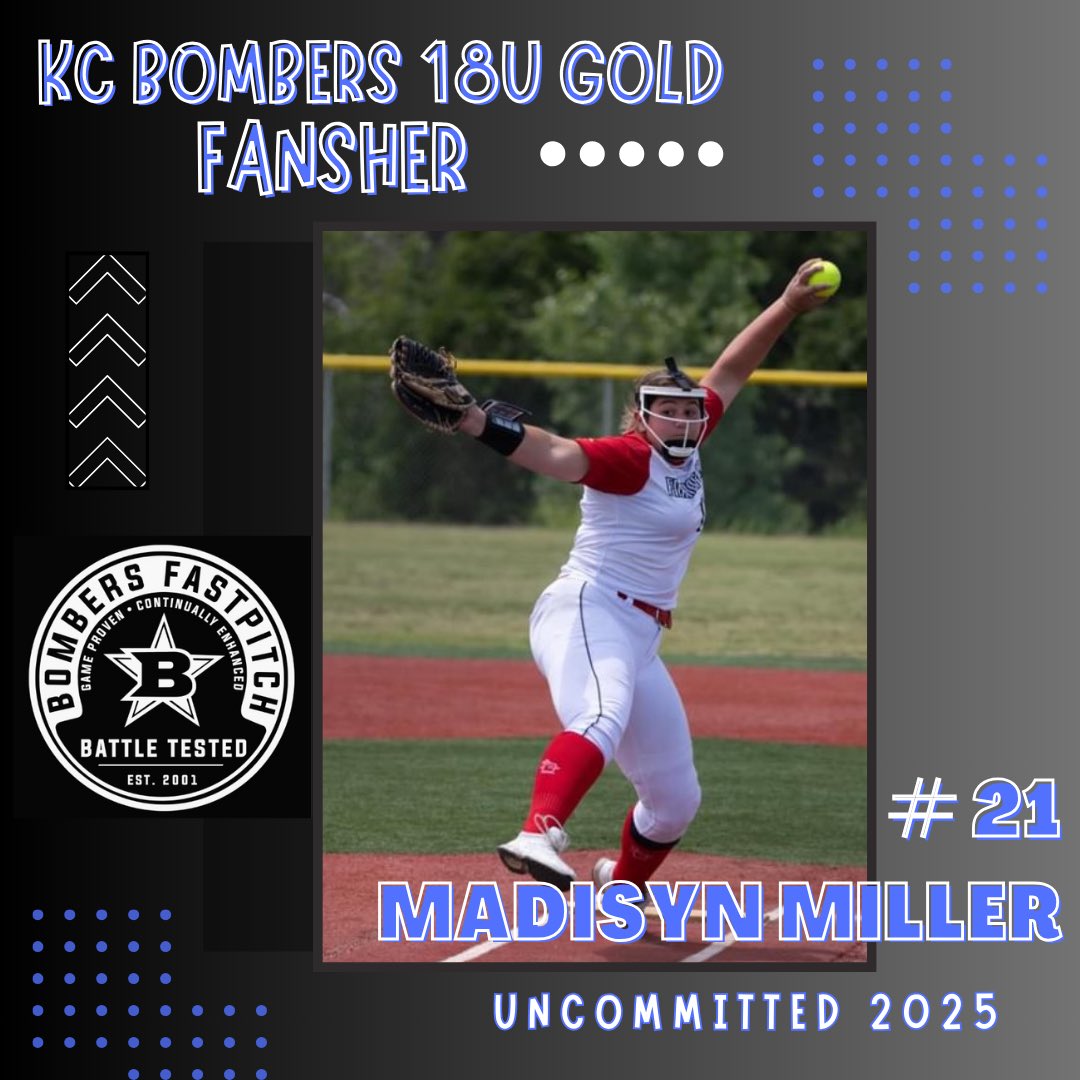 BombersKC18's tweet photo. We are happy to have UNCOMMITTED 2025 left handed pitcher and 1st baseman Madisyn Miller back in a Bomber uniform! Maddie enjoys being a leader in the circle and up at the plate! Can't wait to see what this player can do! Welcome Madisyn! #family #Bombers https://t.co/id5gyvSuK2
