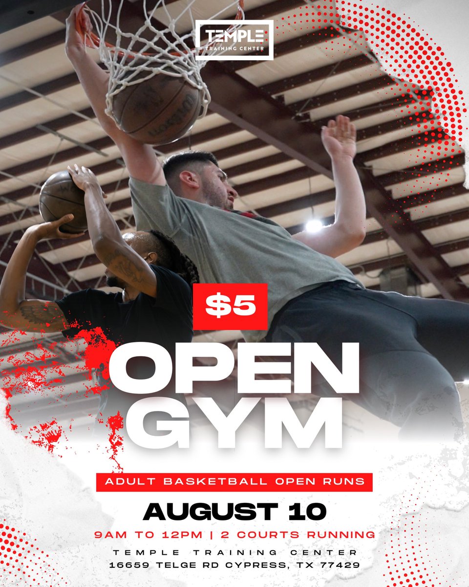 TempleTCenter's tweet photo. PULL UP 🏀 Sat. August 10th❗️2 courts running. 9 AM to 12 PM. $5 to play! 🔥FREE FOR MEMBERS.
📍 Temple Training Center, 16659 Telge Rd
#BasketballLife #OpenGym #Hoopers #BallIsLife #HoustonBasketball #CypressTX #BasketballCommunity #StayActive #TempleTrainingCenter #HoopDreams https://t.co/mbSOXHZPbq