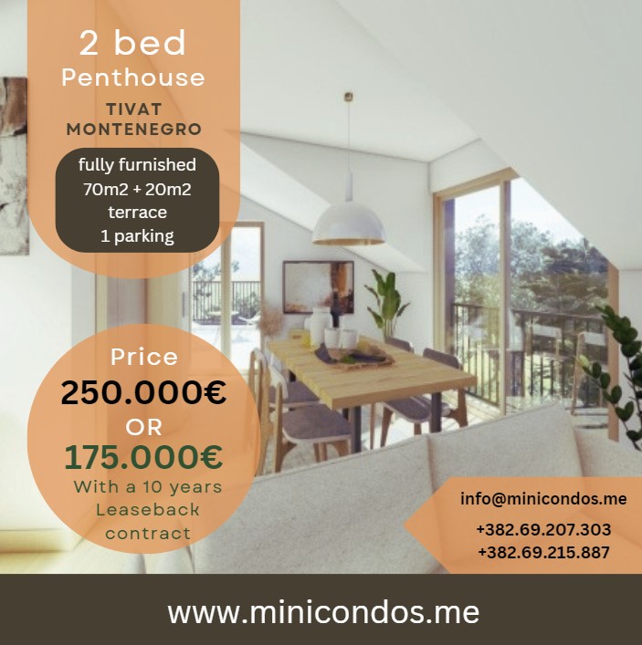MiniCondos's tweet photo. Invest in this stunning 2 bedrooms penthouse apartment in Tivat Montenegro, from 175.000€ only with our popular Leaseback Program! Call +38269215887 or email info (at) https://t.co/ayzR2IIINO https://t.co/XqK7Y0yznm