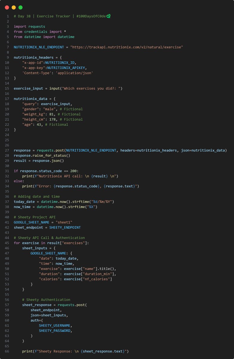 SKPython3's tweet photo. Day 38 out of #100DaysOfCode 

Today I made an Exercise Tracker. It updates a Google Spreadsheet with exercise data from a natural language input.

Its been a long week at work! I´ll have to catch up!

Here´s my code! https://t.co/YrkqUN8oH3