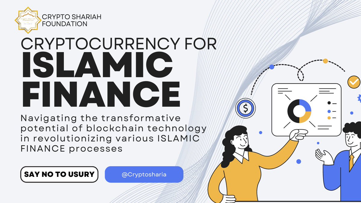 ShariaCryptoFDN's tweet photo. THE ROLE OF CRYPTOCURRENCY IN ISLAMIC FINANCE
-Direct and Transparent Transactions
-Global Accessibility
-Security and Trust
-No hidden additional costs (Gharar)
-No usury (RIBA)
#CryptoSharia #IslamicFinance #Cryptosyariah #Cryptoshariah $BTC $ETH https://t.co/d2KmyXbwE1