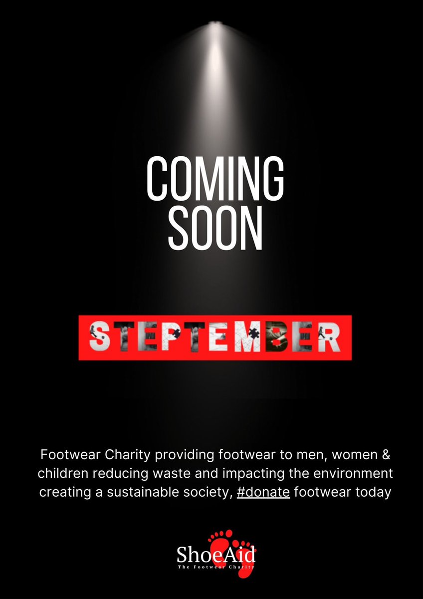 Help make a difference this September shoeaid.co.uk/steptember