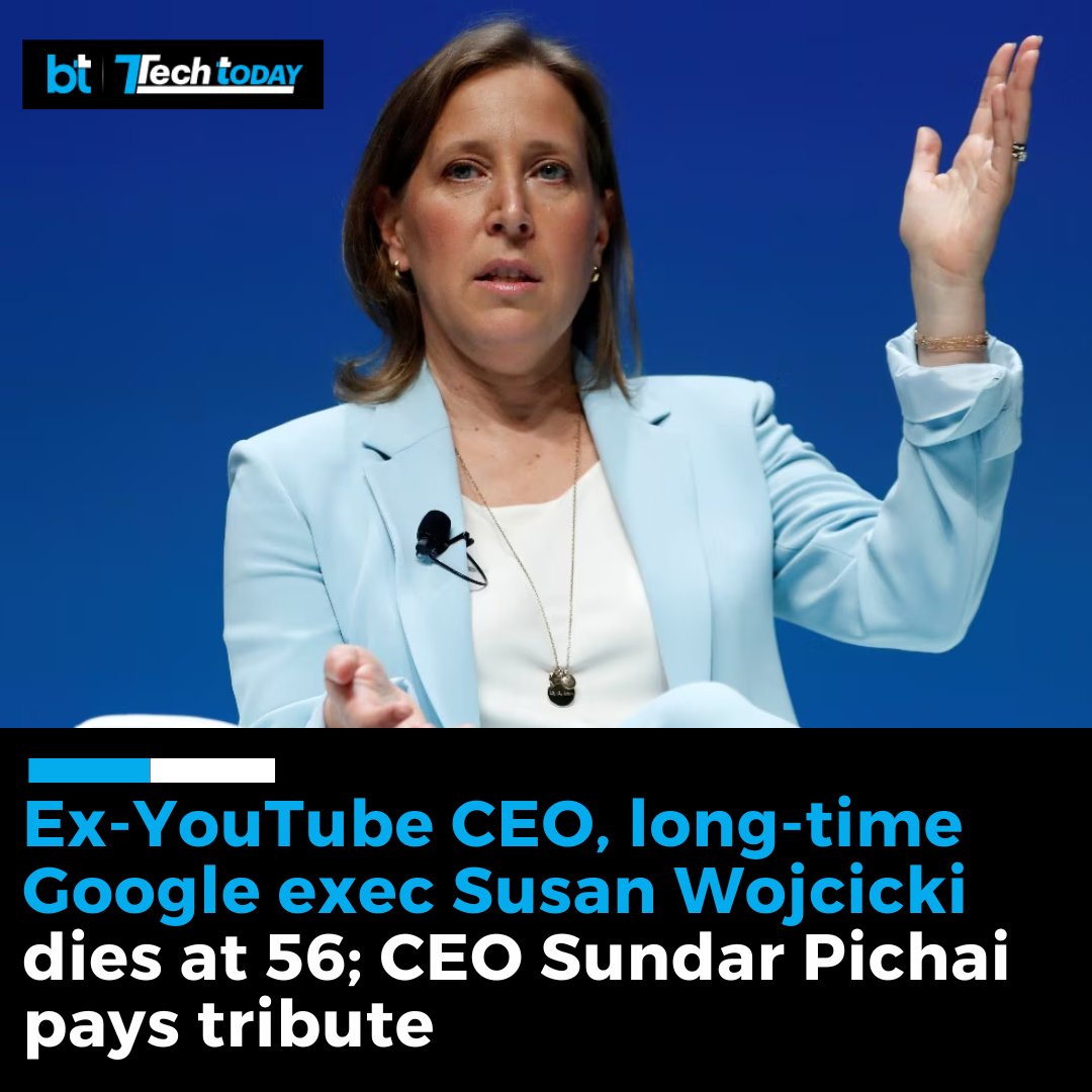 business_today's tweet photo. 🚨 #TechToday | Ex-#YouTubeCEO and long-time #Google exec #SusanWojcicki dies at 56; #CEO #SundarPichai pays tribute. #Wojcicki joined Google in 1998 and became the CEO of #YouTube in 2014, leading the platform for nearly a decade before stepping down in February 2023.   

➡️ Wojcicki, who was Google's 16th employee, played a pivotal role in shaping the company from its inception. Her death was confirmed by her husband, #DennisTroper, and Google CEO Sundar Pichai. 

 Read more: https://t.co/8Af0kNuYMB