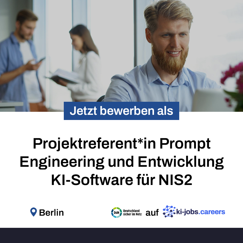 ki_jobs_careers's tweet image. Die Deutschland sicher im Netz e.V. sucht eine*n Projektreferent*in Prompt Engineering und Entwicklung KI-Software für NIS2:

ki-jobs.careers/job/projektref…

#Job #SicherimNetz #DsiN #Projekt #Referent #KI