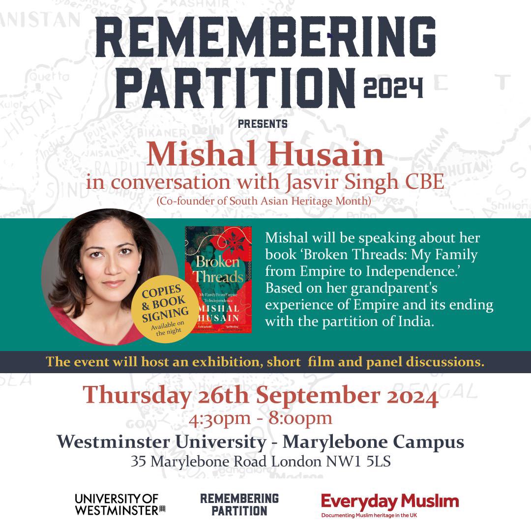 EverydayMuslim (@everyday_muslim) on Twitter photo Join us for an evening with <a href="/MishalHusain/">Mishal Husain</a> in conversation with <a href="/_JasvirSingh/">Jasvir Singh ਜਸਵੀਰ جسویر जसवीर</a> about her book Broken Threads: My Family from Empire to Independence. Based on her grandparents' experience of the Empire, which ended with the partition of India.
Registration: bit.ly/3SMDo7w Join us for an evening with <a href="/MishalHusain/">Mishal Husain</a> in conversation with <a href="/_JasvirSingh/">Jasvir Singh ਜਸਵੀਰ جسویر जसवीर</a> about her book Broken Threads: My Family from Empire to Independence. Based on her grandparents' experience of the Empire, which ended with the partition of India.
Registration: bit.ly/3SMDo7w