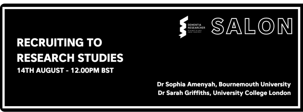 Recruiting to Research Studies

WEDNESDAY 14th - 12pm BST

Recruiting participants for dementia research studies is a critical step in advancing our understanding and treatment of the condition. Effective recruitment strategies are essential to ensure a diverse and representative
