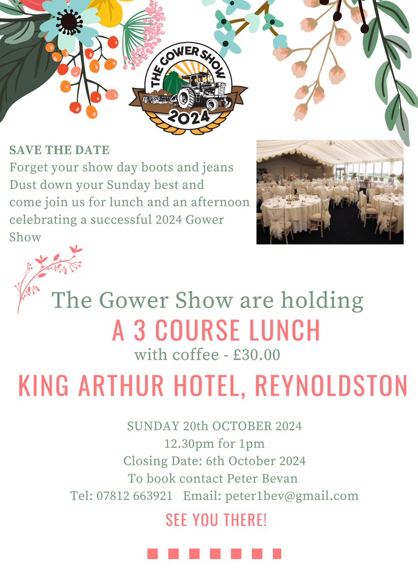 Don't forget to book your place at the 2024 Gower Show Annual Luncheon. Deadline 6th October - see detail below and click here for menu options bit.ly/3WXXuOn...