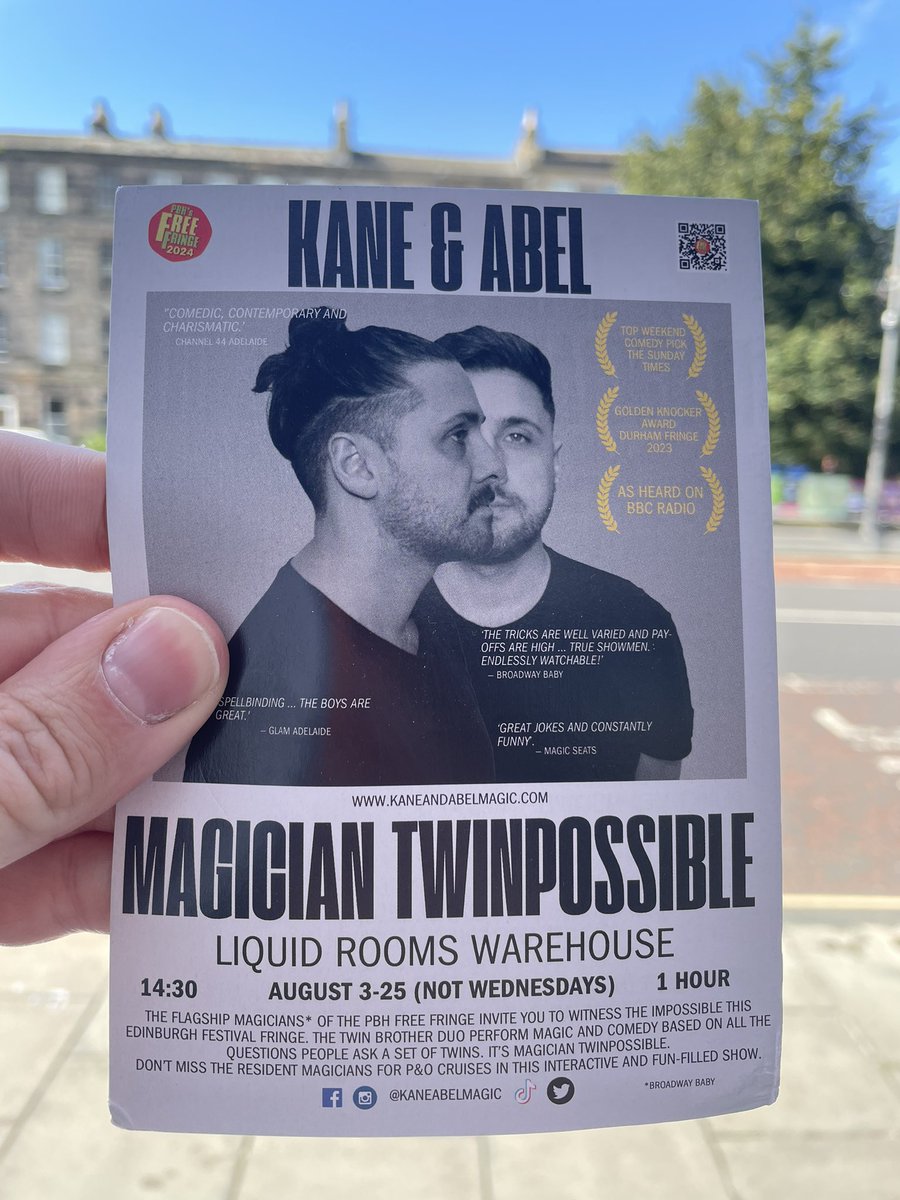 Kane & Abel (@kaneabelmagic) on Twitter photo It’s a beautiful day in Edinburgh …
Make it magic with our free comedy and magic show MAGICIAN TWINPOSSIBLE <a href="/TheFreeFringe/">PBH's Free Fringe</a> <a href="/LIQUIDROOMS/">THE LIQUIDROOM</a>
#edfringe It’s a beautiful day in Edinburgh …
Make it magic with our free comedy and magic show MAGICIAN TWINPOSSIBLE <a href="/TheFreeFringe/">PBH's Free Fringe</a> <a href="/LIQUIDROOMS/">THE LIQUIDROOM</a>
#edfringe