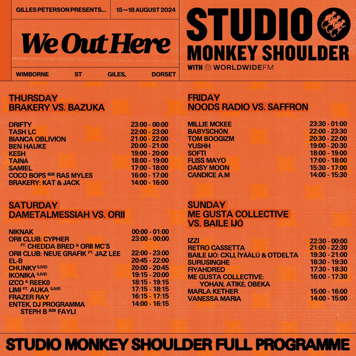 Studio Monkey Shoulder Set Times

We reveal the running order for our latest stage offering to We Out Here featuring 8 of the best UK-Based DJ Collectives and projects going head-to-head over the wekened. 

See you in the fields 🌳