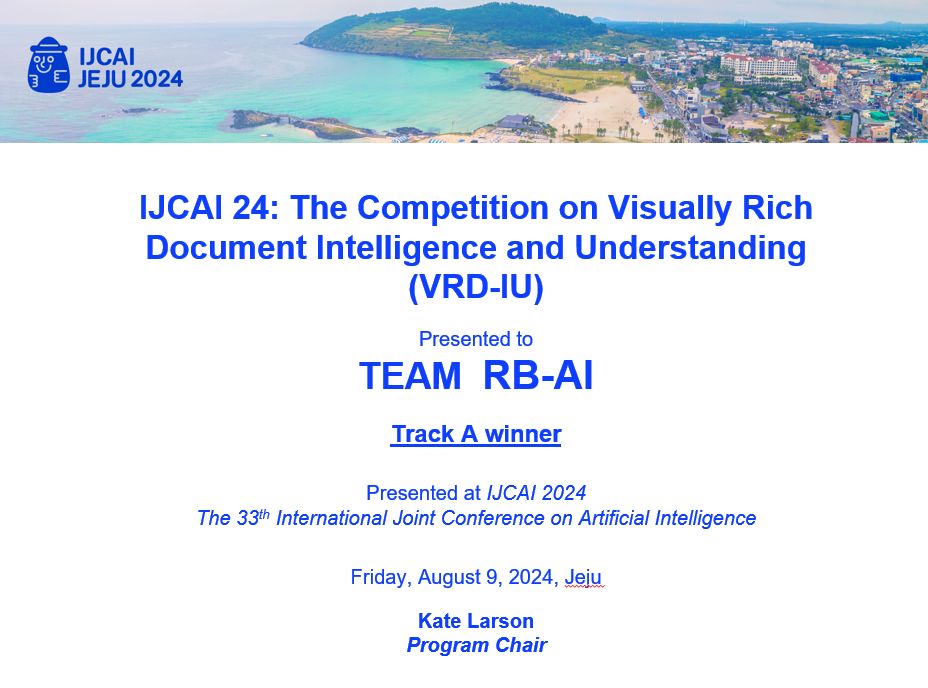 IJCAIconf's tweet photo. Congratulations to the Track A winners of the IJCAI 2024 Competition on Visually Rich Document Intelligence and Understanding (VRD-IU)!
Winners: Team RB-AI.
#IJCAI2024 https://t.co/aQW2UXLao7