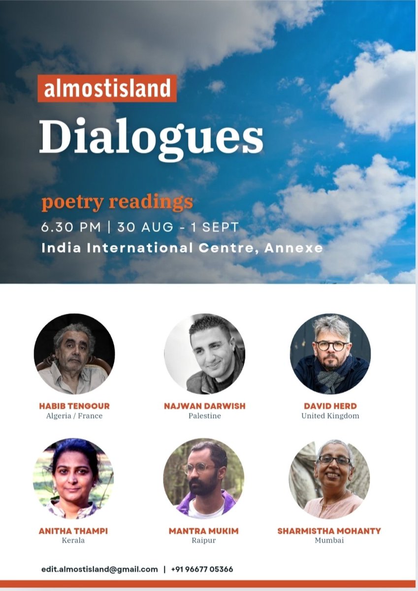 Mark your calendars for the 15th edition of Almost Island Dialogues which returns with a truly singular line-up of poets for a series of readings and discussions.  For further information, write to edit.almostisland@gmail.com or contact 9667705366