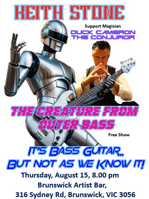 KeithSt06831013's tweet image. I&apos;m very pleased to announce that MAGICIAN- Duck Cameron the Conjurer will be my support act next Thursday.
It&apos;s gonna be great!
#progfunk #progrock #bassguitar #sciencefiction #magic #melbourne
Brunswick Artists&apos; Bar