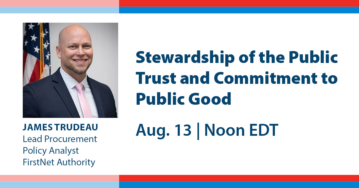 FirstNetGov's tweet photo. On Tuesday, August 13, celebrate #PSLWeek with @FirstNetGov’s James Trudeau as he joins @StephenMRCovey for an insightful conversation on “Stewardship of the Public Trust and Commitment to Public Good.” Register for the @publicservice webinar here: https://t.co/Gj4TWk7Yoo https://t.co/hERoDzKU1i