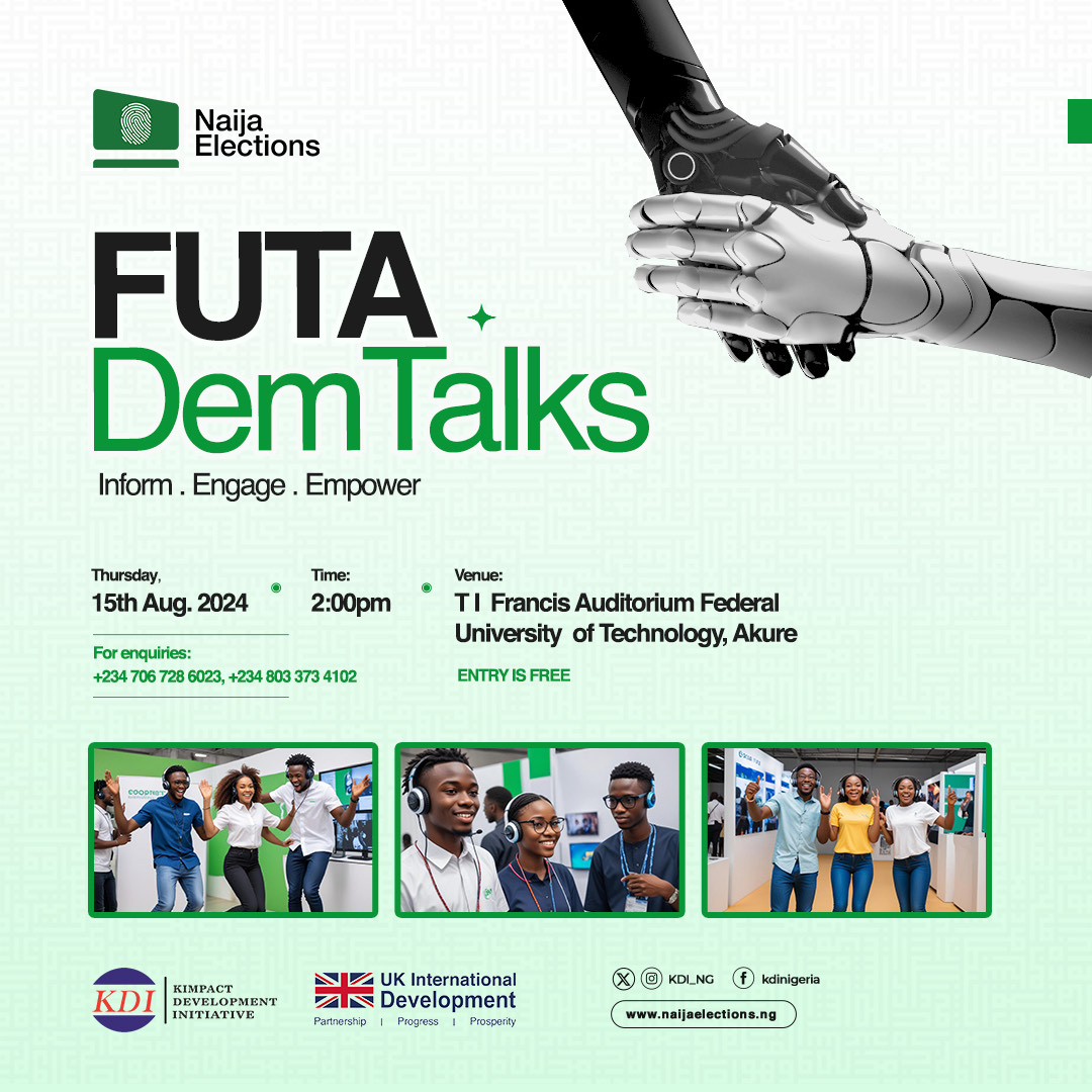 Kimpact_Global's tweet photo. @FUTAkure, get ready to be informed, engaged, and empowered!!!
The @KDI_ng team is excited to bring #NaijaElections to your campus on August 15th, 2024. 
Join us for an insightful experience! #FUTADemTalks #CivicPower #ElectionAI https://t.co/i4mdSC8Jzo
