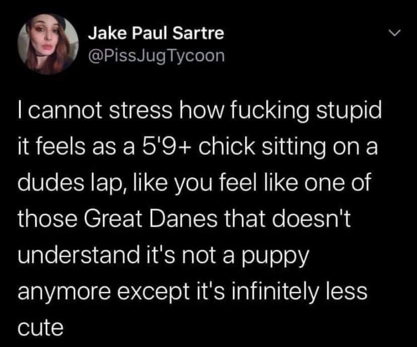 socalledcharlie's tweet image. I love tall women and I love when tall women sit in my lap. It doesn’t feel stupid to me. It’s pretty hot actually.