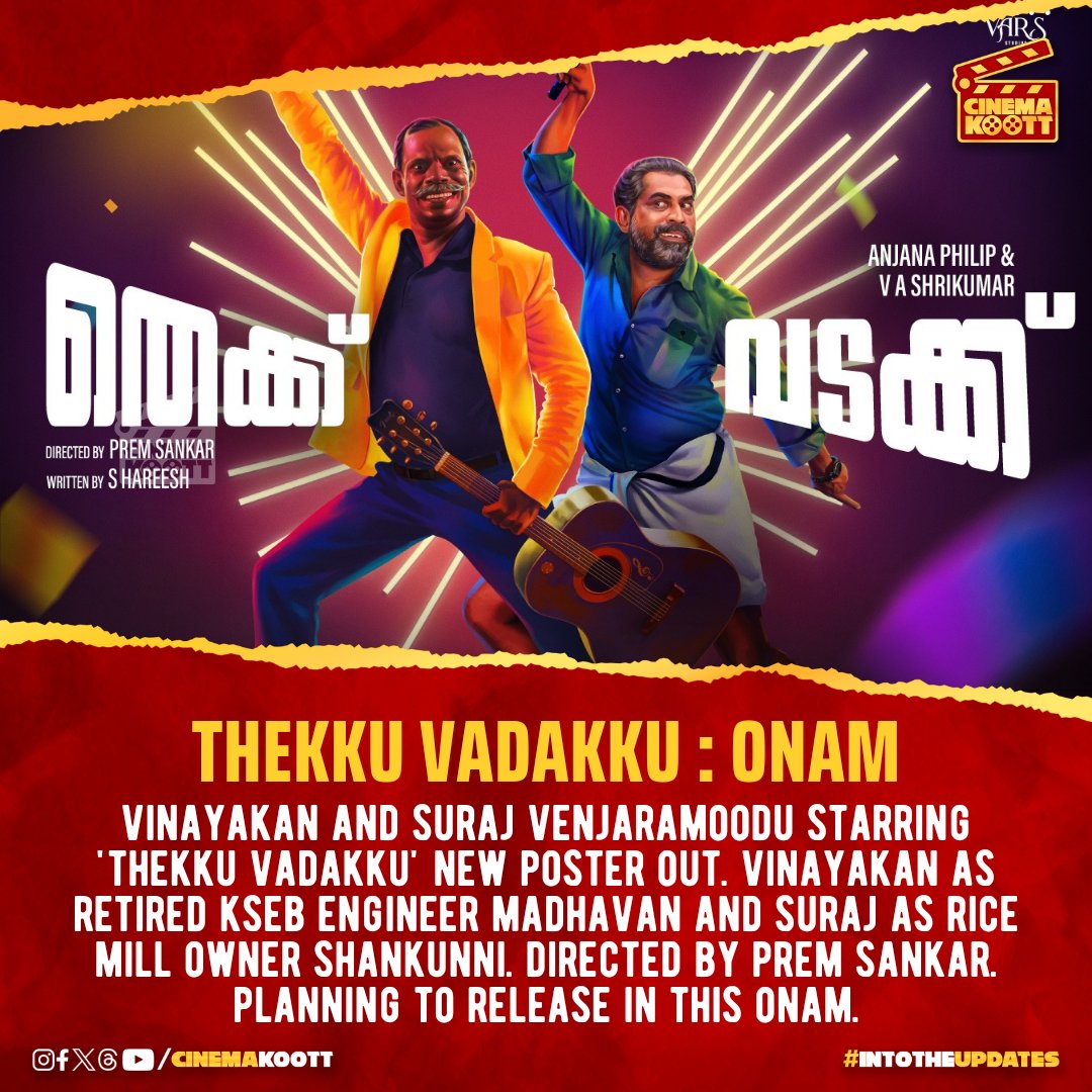 cinemakoott's tweet photo. #ThekkuVadakku
#SurajVenjaramoodu #Vinayakan #PremShankar #SamCS #AnjanaTalkies #VARSStudios
_
#intotheupdates #cinemakoott https://t.co/JAhFU709Dv