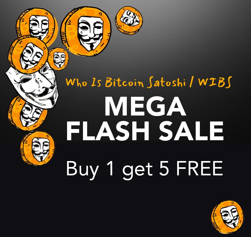 whoisbtcsatoshi's tweet image. *ALERT* 
Who Is Bitcoin Satoshi / WIBS  mega sale is live for buy 1 get 5 right now!  Go to whoisbitcoinsatoshi.wtf/coin and get your token now!  #wibs #token #memecoins