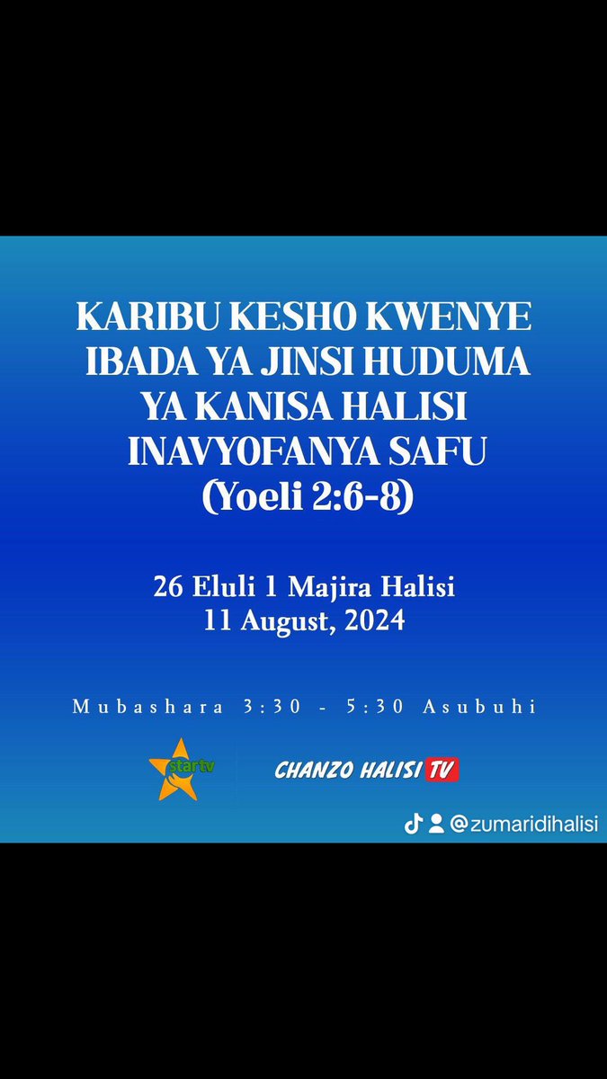 ZumaridiHalisi's tweet photo. USIKOSE USIPITWE NA IBADA KESHO
ITARUSHWA NA CHANZO HALISI TV YOUTUBE PIA NA STAR TV

ITAANZA SAA 3:30 HADI SAA 5:30 ASUBUHI https://t.co/o5qnumgbra