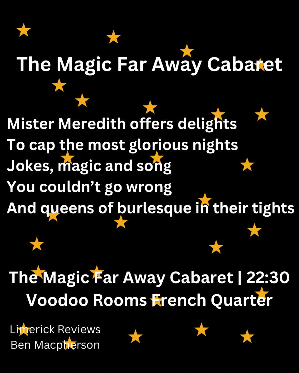 aaaaaand another Limerick Review this time for <a href="/mister_meredith/">Mister Meredith</a> and the Magic Far Away Cabaret at the Voodoo Rooms

#unleashyourfringe #edfringe24 #edfringe #edinburgh #fringe24 #limerickreviews #limerick #poem #EdinburghFringe #EdinburghFringeFestival