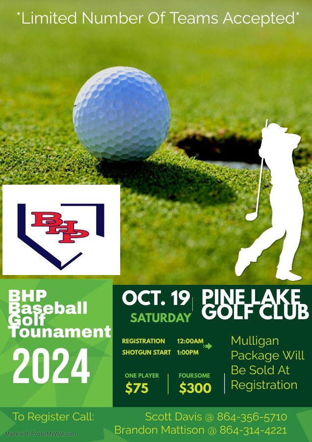 🚨Annual BHP Baseball golf tournament announcement 🚨