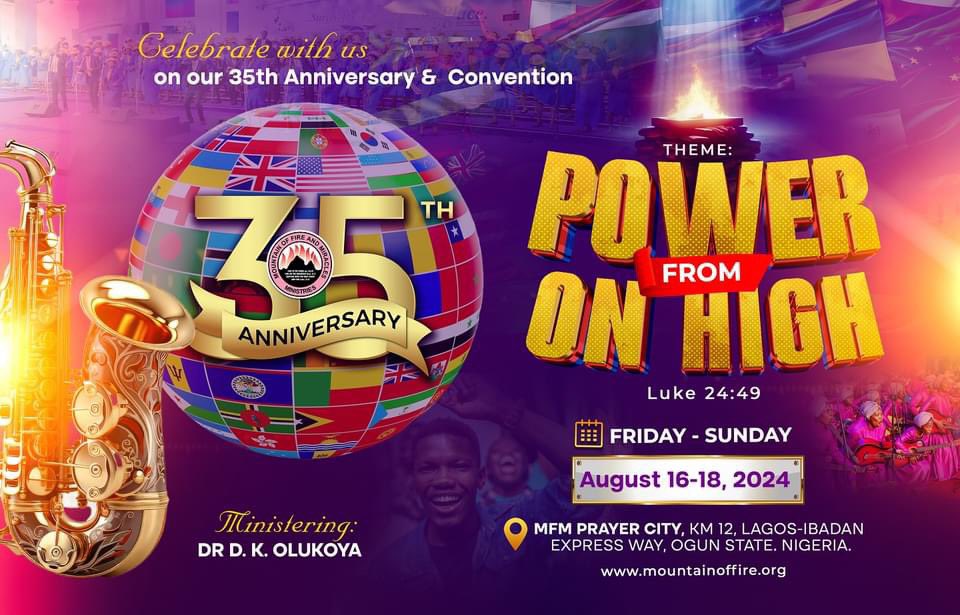 REAL_DKOLUKOYA's tweet photo. This momentous occasion marks 35 years of spiritual growth, breakthroughs, and divine encounters. Over three transformative days, attendees will experience powerful worship sessions, life-changing teachings, and an atmosphere charged with the presence of God. 

As we celebrate this milestone, you don’t want to miss out on the miracles, testimonies, and blessings that await. Join us for an unforgettable experience that will uplift your spirit and renew your faith!

#MFMat35
#MFMWorldwide
@MFMWorldwide