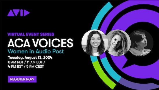 Register for ACA Voices: Women in Audio Post and explore the challenges and winning strategies these  panelists have faced and used to promote gender diversity and inclusion in the field.
Aug. 13 @ 8 AM PDT / 11 AM EDT / 4 PM BST / 5 PM CEST
Register here: connect.avid.com/24-q3-aca-voic…