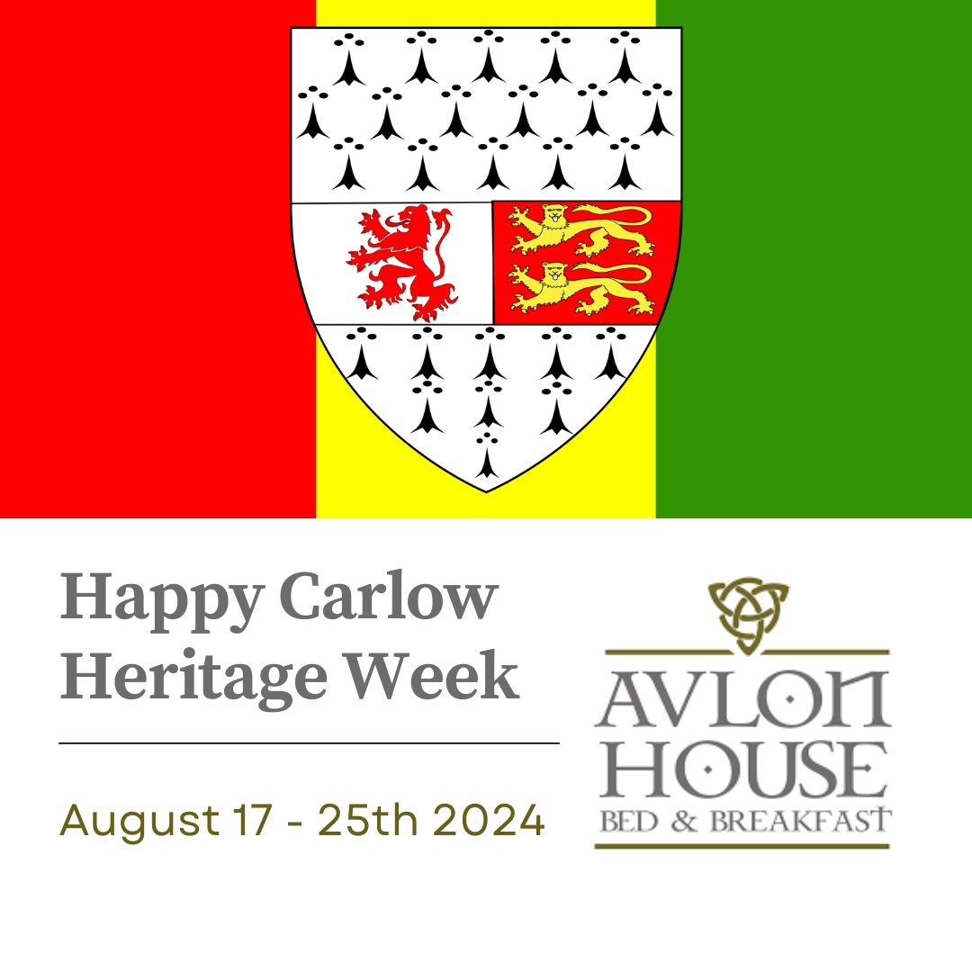 #CARLOWHERITAGEWEEK – August 17th – 25th. An annual event that takes place during the 3rd week of August each year, the county is awash with various events to delight &amp; entertain everyone. Make Avlon House B&amp;B your base for the week (or part of it!) #nationalheritageweek