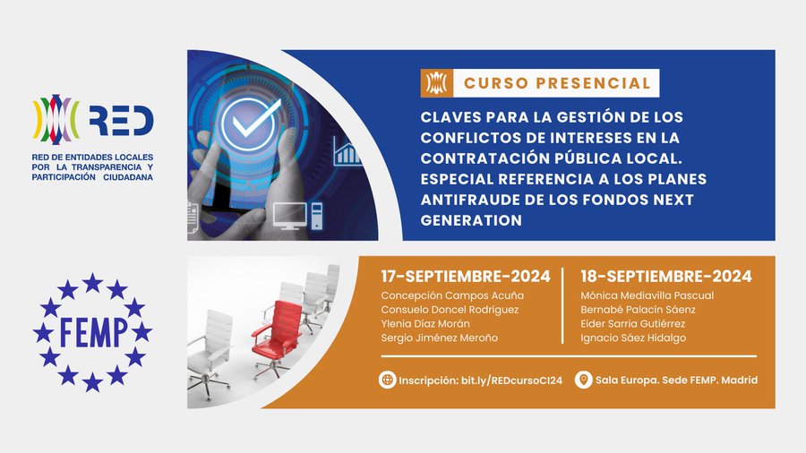 Red Transparencia y Participación - RED FEMP (@redfemp_typ) on Twitter photo #Formación - Claves para la gestión de los conflictos de intereses en la contratación pública local
➡️ sco.lt/90pYTQ
17 y 18 de septiembre de 2024
FEMP
Con <a href="/mccamposacunha/">Concepción Campos</a> <a href="/ConsueloDR/">Consuelo Doncel</a> <a href="/YleniaDiazM/">Ylenia Díaz</a> <a href="/craselrau/">Sergio Jiménez</a> <a href="/bernabepalacin/">Bernabé Palacín</a> <a href="/sarria_eider/">Eider Sarria Gutiérrez</a> <a href="/mon_mediavilla/">Monica Mediavilla</a> <a href="/isaezhidalgo/">Ignacio Saez</a> #Formación - Claves para la gestión de los conflictos de intereses en la contratación pública local
➡️ sco.lt/90pYTQ
17 y 18 de septiembre de 2024
FEMP
Con <a href="/mccamposacunha/">Concepción Campos</a> <a href="/ConsueloDR/">Consuelo Doncel</a> <a href="/YleniaDiazM/">Ylenia Díaz</a> <a href="/craselrau/">Sergio Jiménez</a> <a href="/bernabepalacin/">Bernabé Palacín</a> <a href="/sarria_eider/">Eider Sarria Gutiérrez</a> <a href="/mon_mediavilla/">Monica Mediavilla</a> <a href="/isaezhidalgo/">Ignacio Saez</a>