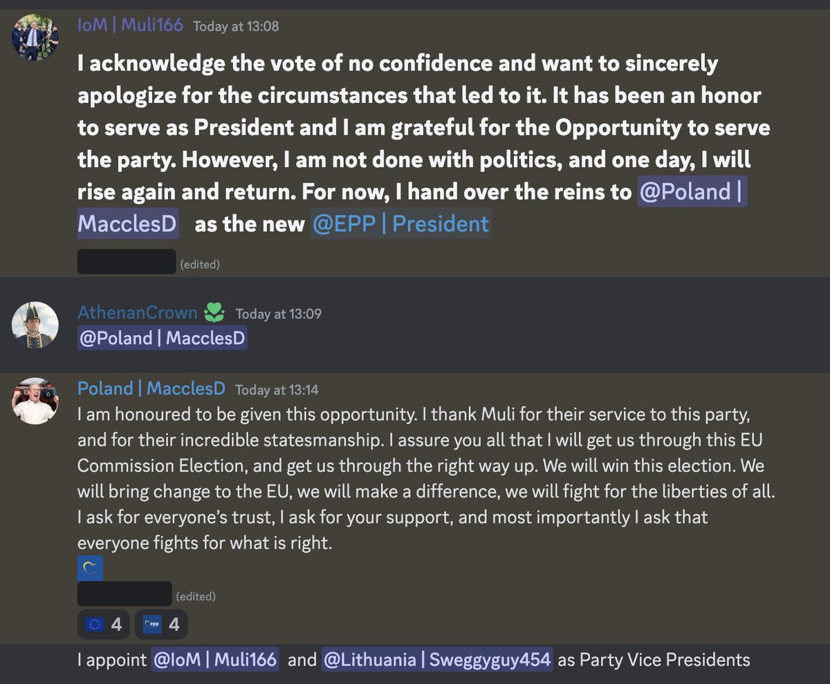 Former ÖVP Leader Lucas Linder has been removed as EEP Leader after losing a no confidence vote.

The new EPP leader, MacclesD, has appointed him as a Party VP.

"I acknowledge the vote of no confidence and want to sincerely apologize for the circumstances that led to it."