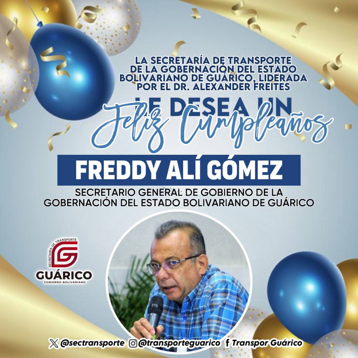 Desde la Secretaría de Transporte, liderada por el Dr. Alexander Freites, le enviamos nuestros más cálidos deseos en este día tan especial al Secretario General de Gobierno de la Gobernación del estado Bolivariano de Guárico Freddy Alí Gómez. 🎊

#ConductoresDeEsperanza