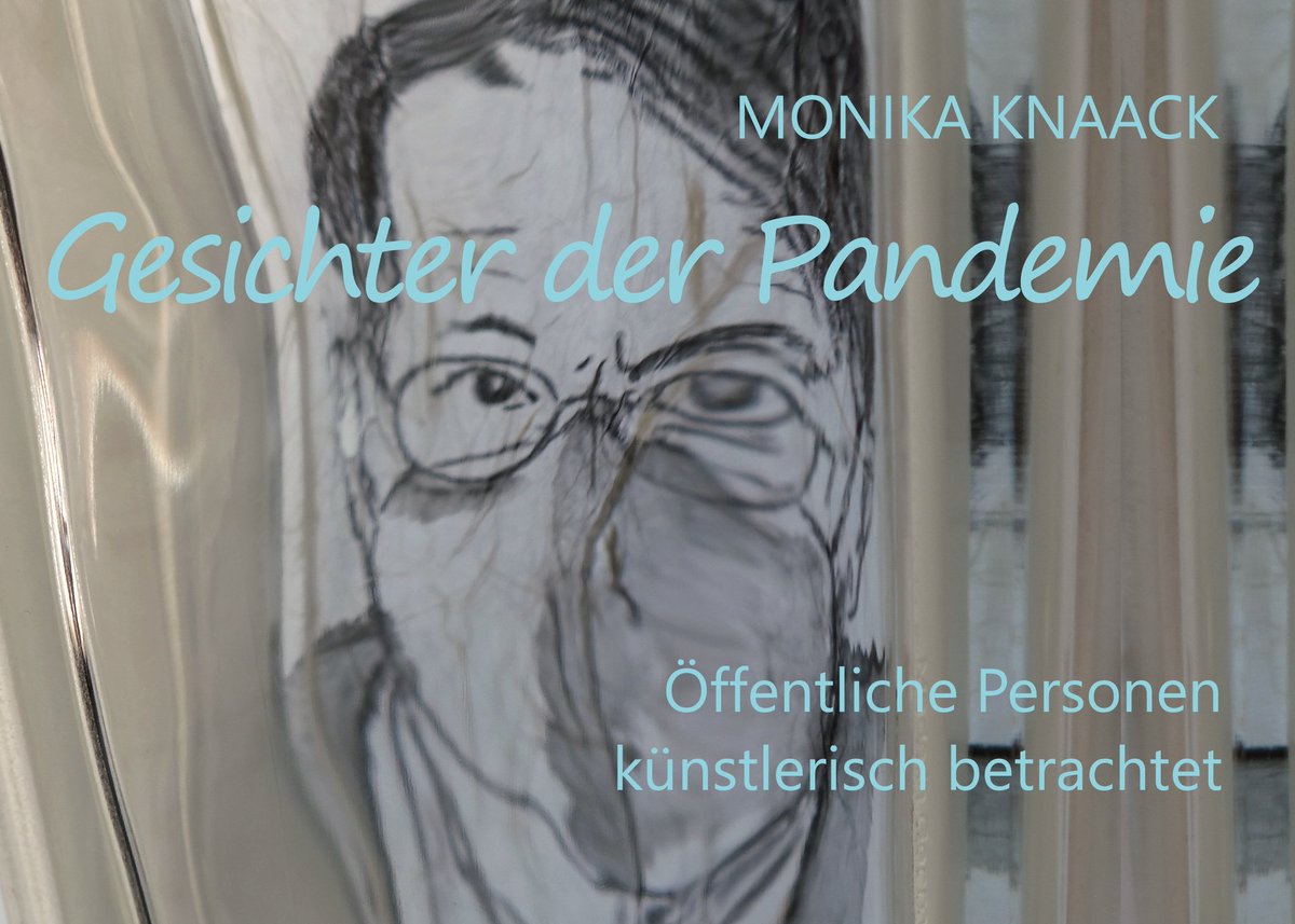 Jetzt als Taschenbuch, 

Gesichter der Pandemie, Monika Knaack, 

ISBN-13: 9783759703484

 Bildband, schwarz-weiß, Porträtserien 

#buch #book #bildband #kunst #art #Gesichter #porträt #portrait #faces #gesichtsausdrücke #Verzerrung #Pandemie #corona #coronazeiten #prominente