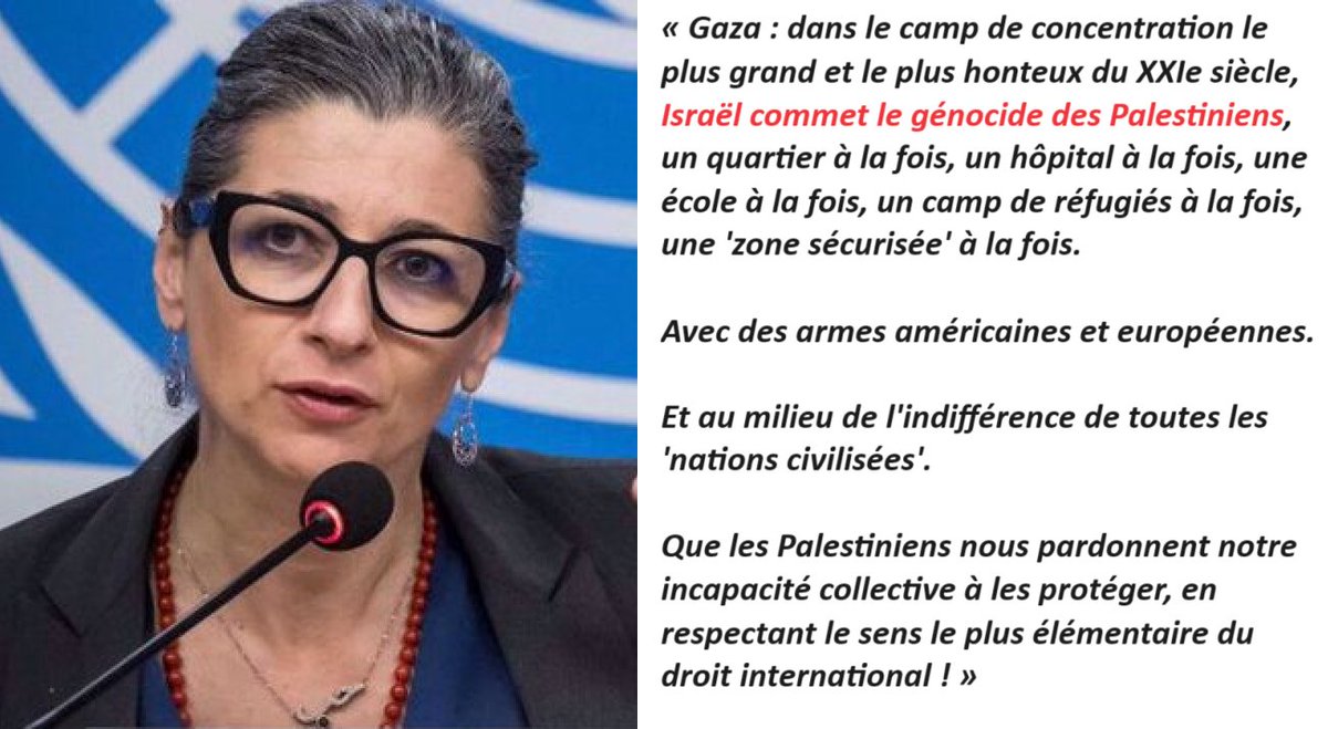 🇺🇳🇵🇸-"Dans le camp de concentration le plus grand et le plus honteux du 21e siècle Israël commet le génocide des Palestiniens, un quartier à la fois, un hôpital à la fois, une école à la fois, un camp de réfugiés à la fois"

Francesca Albanese, rapporteur spécial de l'ONU.

#Gaza