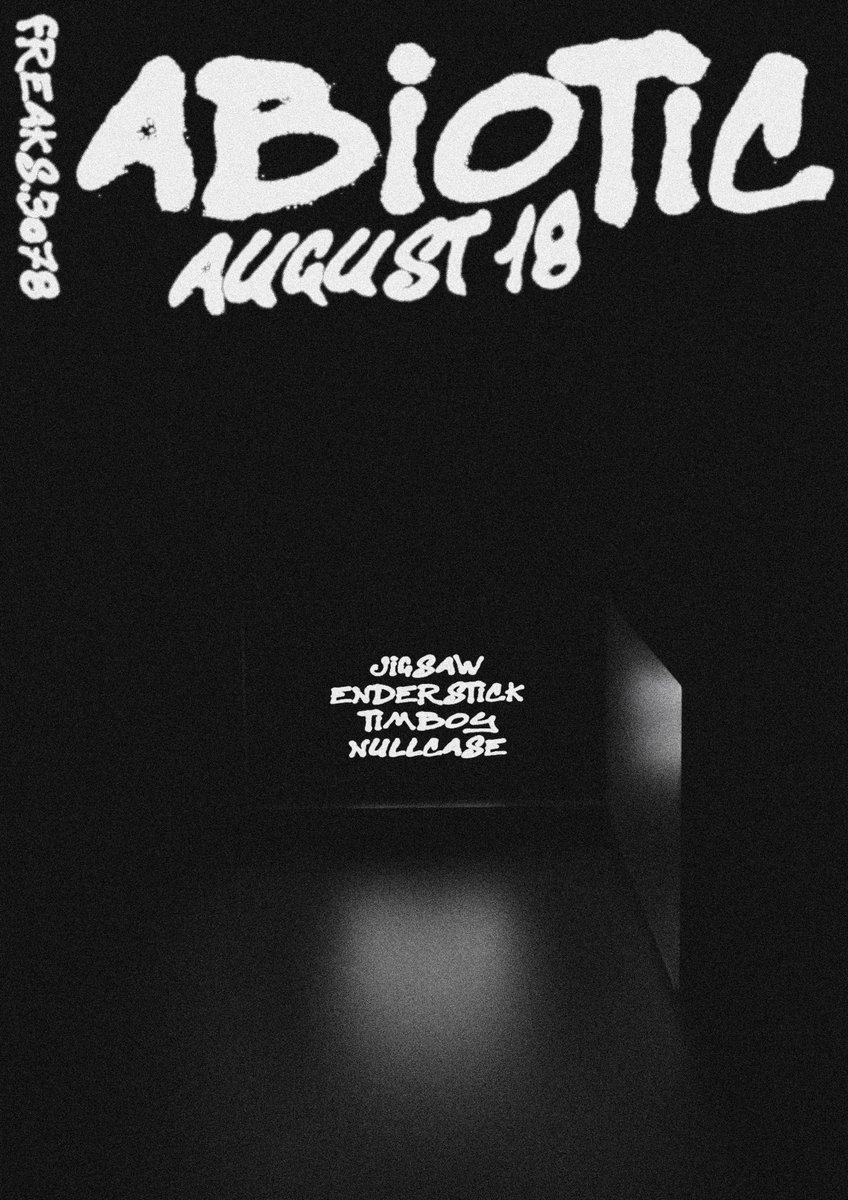 Abiotic_Club's tweet image. Sunday, 18 August 2024 00:00 BST

Line-up:
00:00:00 | Jigsaw 
01:00:00 | Enderstick 
02:00:00 | Timboy  
03:00:00 | Nullcase