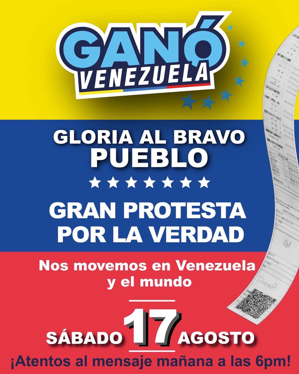 #Atención, Venezuela: 

¡GRAN PROTESTA MUNDIAL! 🌎🇻🇪

Este próximo sábado 17 de agosto, los venezolanos nos unimos en cualquier parte del mundo para alzar la voz por la verdad: el 28 de julio #GanóVzla. 

Busca el acta de votación de tu centro en resultadosconvzla.com,