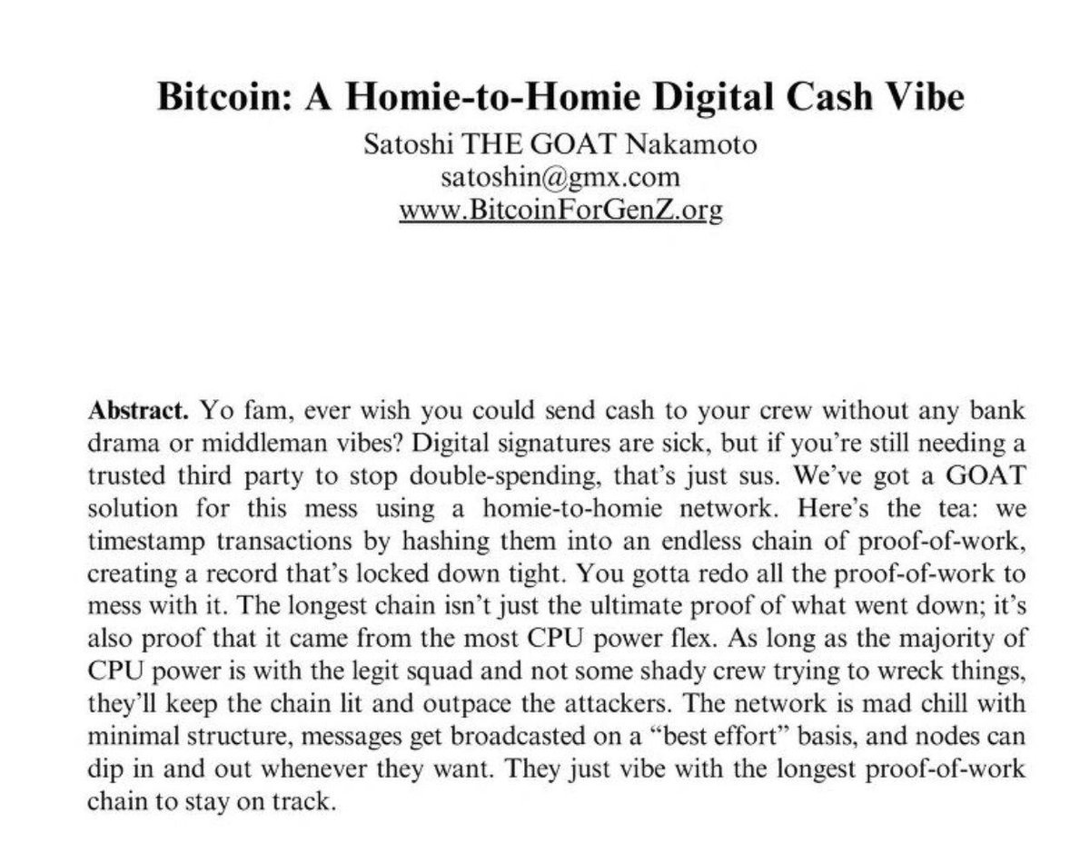 AquaBitcoin's tweet image. The #Bitcoin White Paper, but explained in Gen Z language. 😂