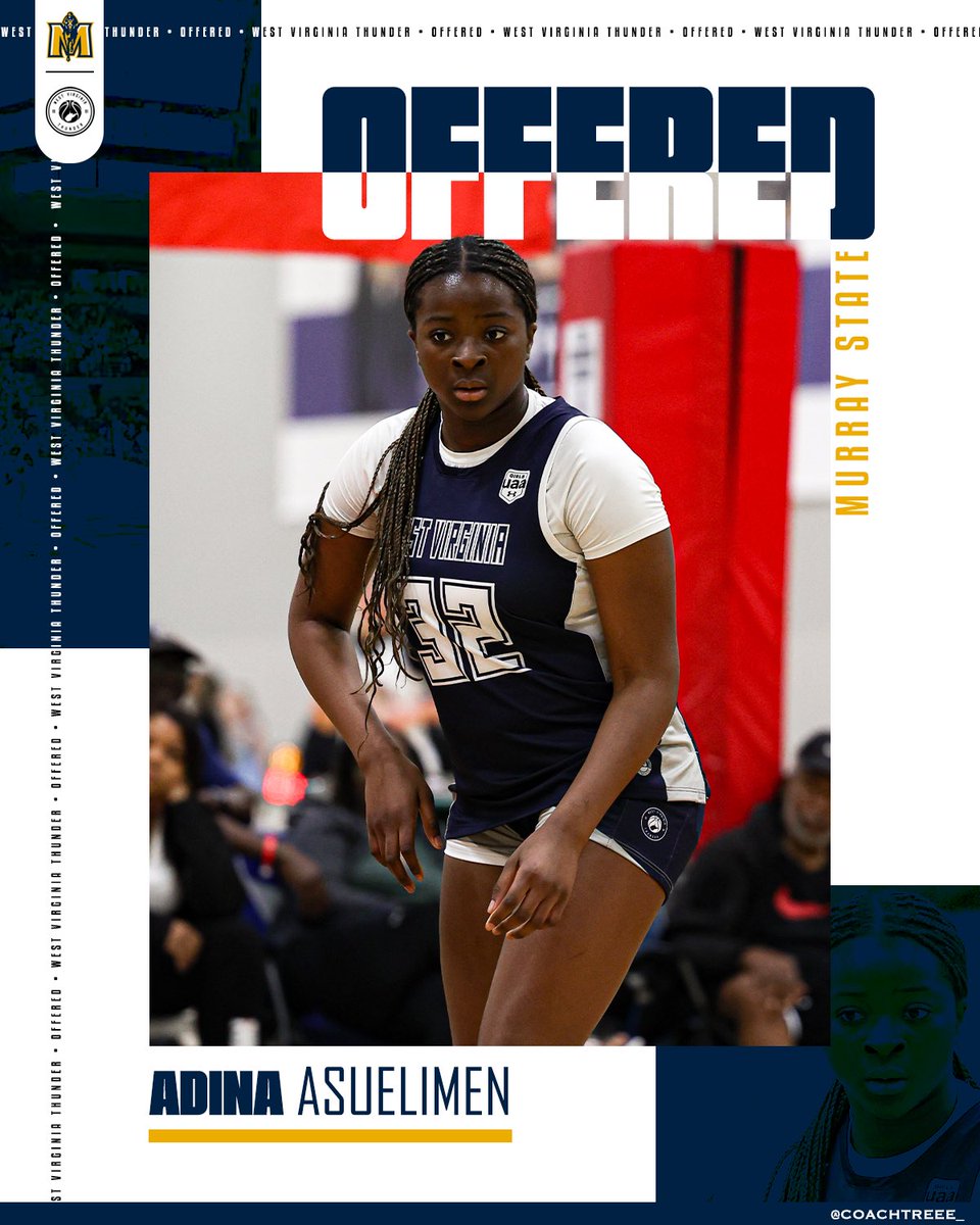Adina Asuelimen ‘27 (<a href="/adinaasuelimen/">adina asuelimen</a>) has picked up an offer from Murray State!

#WVThunderFam | ⚡️⚡️