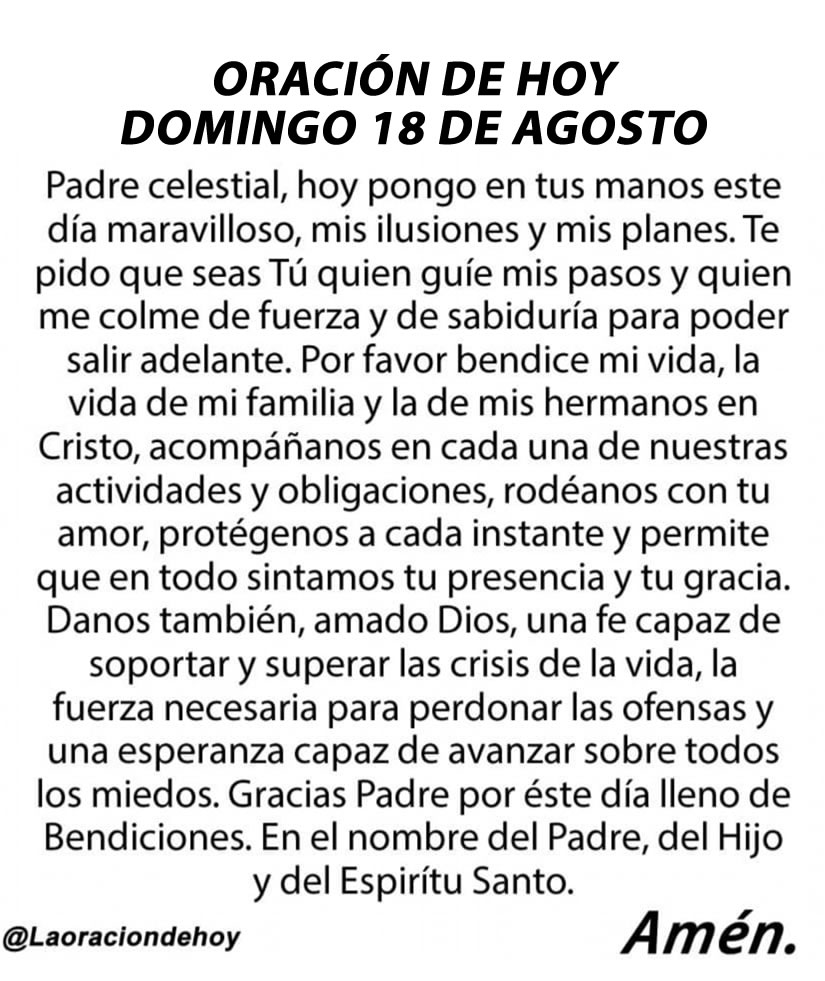 laoraciondehoy's tweet photo. Oración diaria para hoy domingo 18 de agosto de 2024. https://t.co/CKV8yy84n6