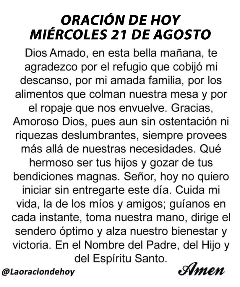 Oración diaria para hoy miércoles 21 de agosto de 2024.