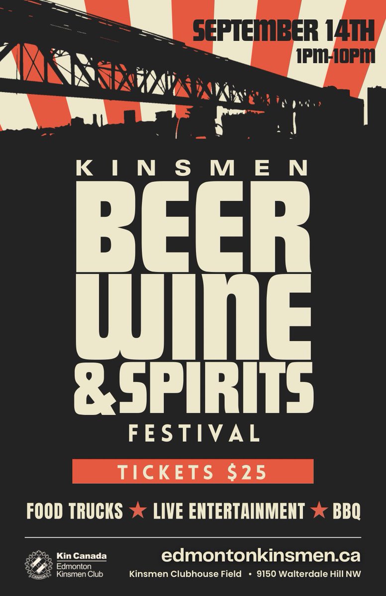🍺 🍷 🍹 Join us for the Kinsmen Beer, Wine &amp; Spirits Festival on September 14th, 2024!

Taste your way through over 20 local breweries, wineries, and distilleries! Experience live music and feast on mouthwatering bites from some of the city’s best food trucks!