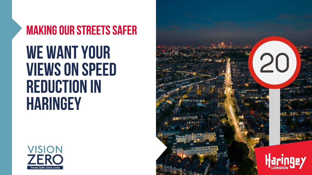 🛑 Have your say on speed limits in #Haringey! 🛑

A 20mph limit is proposed for eight roads across the borough to improve road safety.

🗣️ Share your thoughts and support our #VisionZeroLDN goal of zero road fatalities and serious injuries by 2041:bit.ly/3YGros1