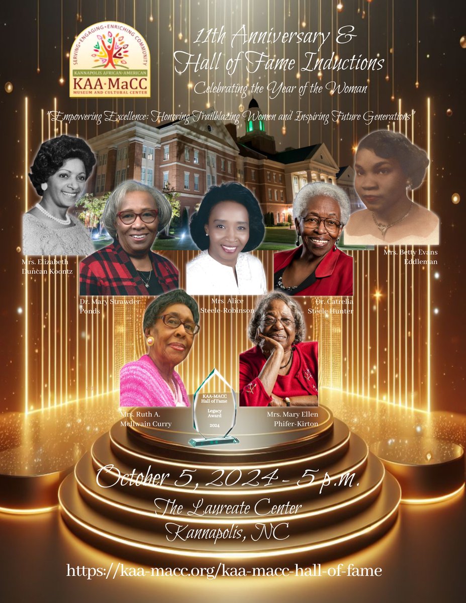 kaamacc2016's tweet photo. Join KAA-MaCC for a momentous 11th Anniversary &amp; Hall of Fame Inductions 2024-The Year of the Woman on October 5th, as we gather at The Laureate Center in Kannapolis, North Carolina. https://t.co/KjpSSicZiE