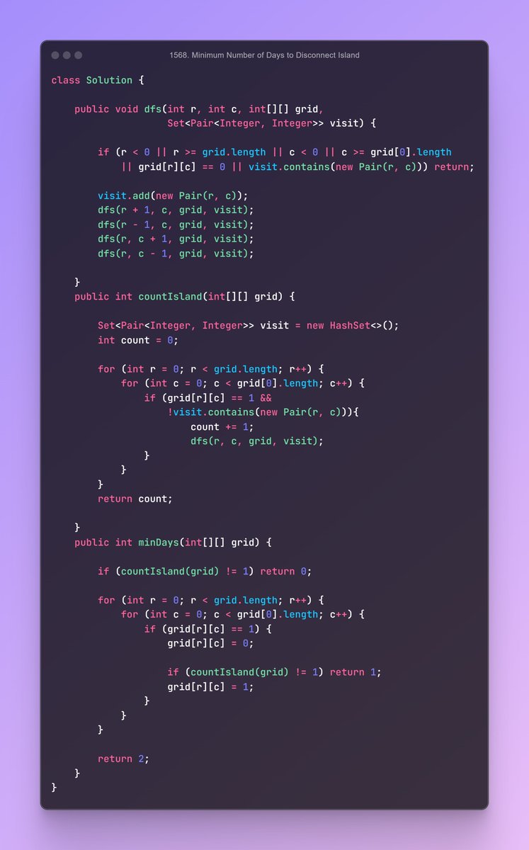 _Sanjay__kumar_'s tweet photo. // August 11, 2024, Sunday 
// 1568. Minimum Number of Days to Disconnect Island
#leetcode #Coding_Sanjay #Java #daily_problem https://t.co/BMDcWKLVvj