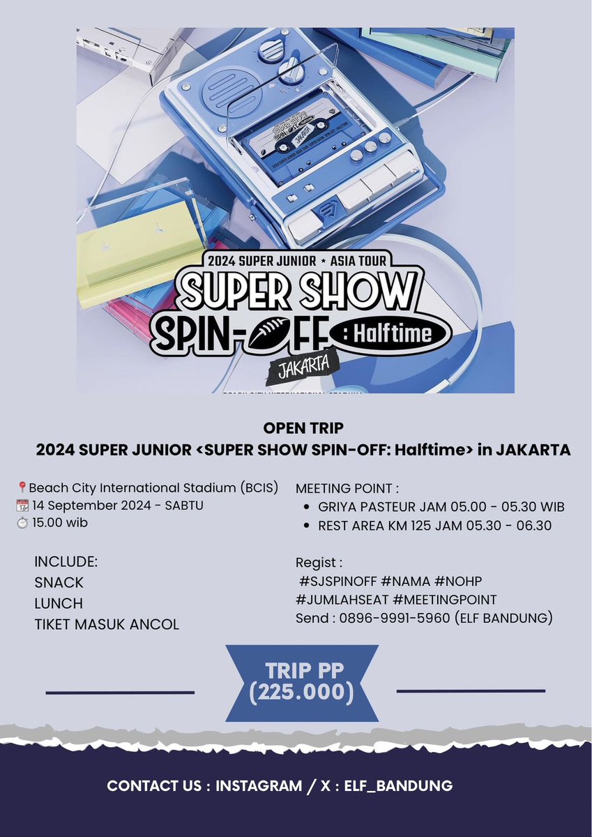 Yuk ELF Bandung pergi bareng. kita #OPENTRIP 
2024 SUPER JUNIOR <SUPER SHOW SPIN-OFF: Halftime> in JAKARTA!