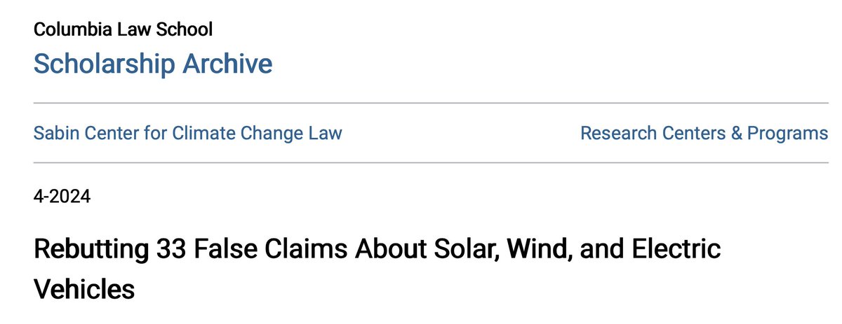Do not miss this indispensable resource from the <a href="/SabinCenter/">Sabin Center</a> <a href="/columbiaclimate/">Columbia Climate School</a>: *Rebutting 33 False Claims About Solar, Wind, and EVs*

This brief compiles the modeling &amp; empirical research  that will help you counter clean-energy and climate disinformation.🙌

link in next tweet