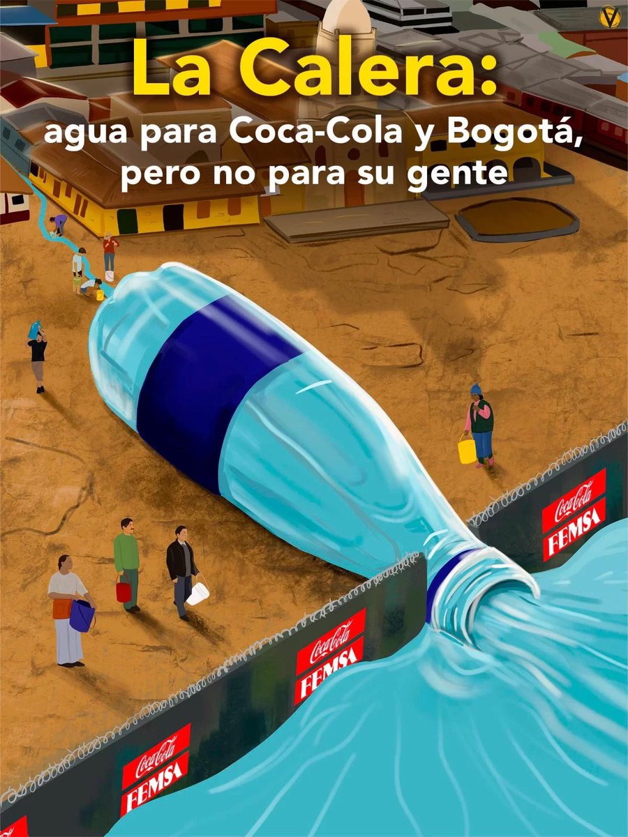 “Mientras Coca Cola extrae 279.000 litros de agua al día en su planta Manantial en La Calera, y paga un precio ínfimo por ello, miles de sus habitantes deben buscar agua en baldes. Y hay temor porque otra empresa ya tiene permiso para hacer lo mismo”- Vorágine.