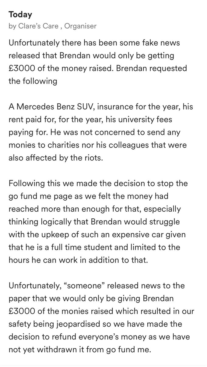 melissasigodo's tweet photo. UPDATE: The company raising money for a carer whose car was burned during riots say that they are ‘refunding everyone’s money.’ On GoFundMe they wrote that “someone” released ‘fake news’ that they would ‘only be giving him ‘£3k of the money’ which ‘jeopardised their safety’ https://t.co/G26pJvtsbO